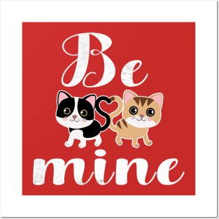 Be Mine, Valentine Design Posters and Art